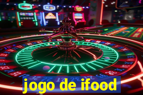 jogo de ifood