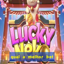 qual a melhor bet para iniciantes