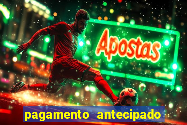 pagamento antecipado estrela bet como funciona