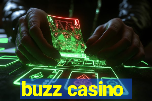 buzz casino