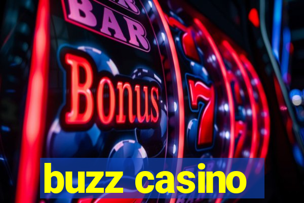 buzz casino