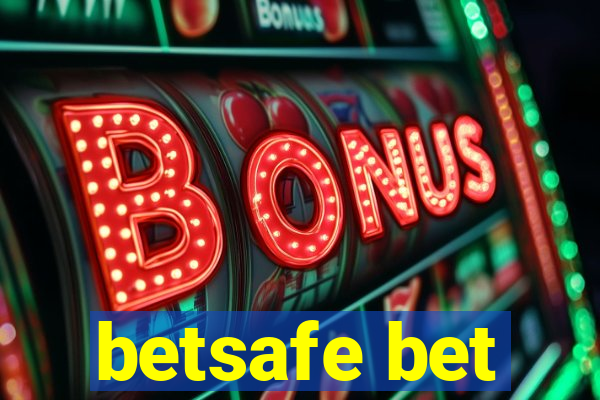 betsafe bet