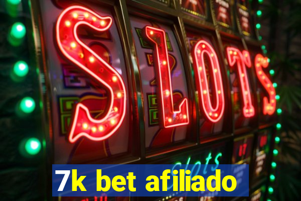 7k bet afiliado