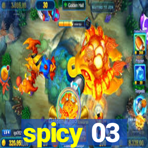 spicy 03