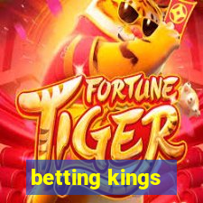 betting kings