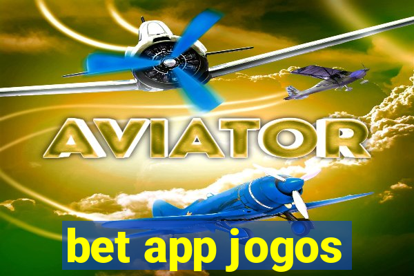 bet app jogos