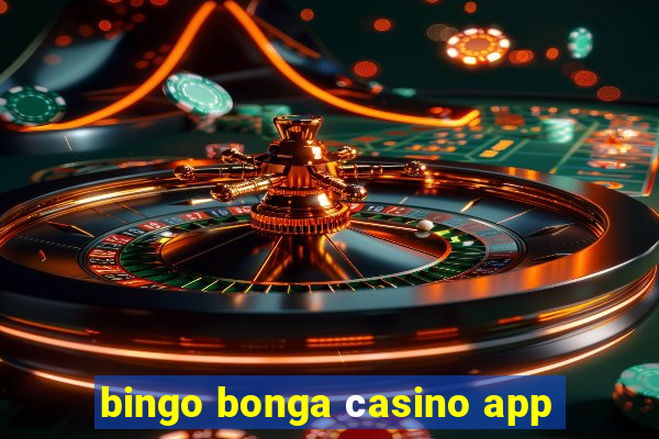 bingo bonga сasino app