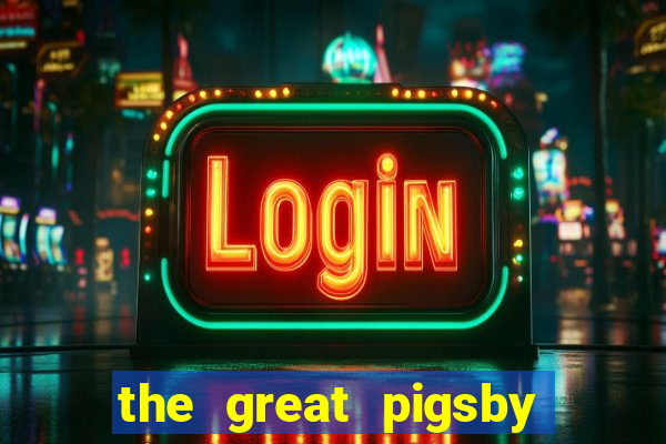 the great pigsby megaways slot free play