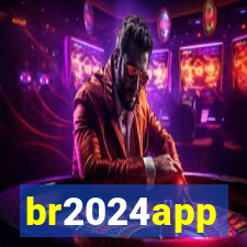 br2024app