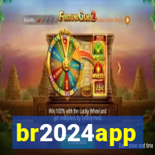 br2024app