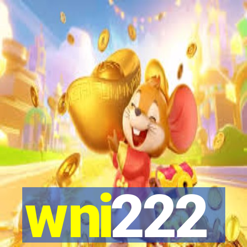 wni222