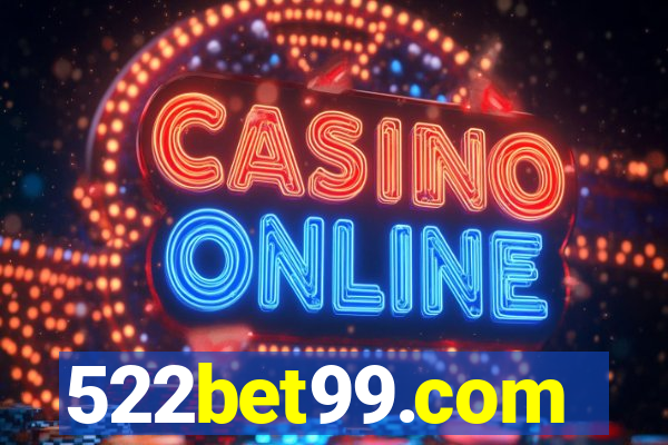 522bet99.com