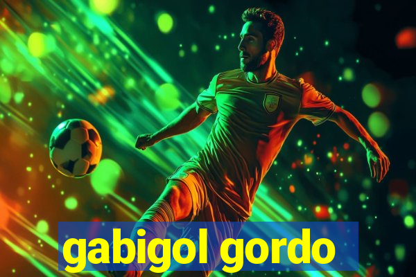 gabigol gordo