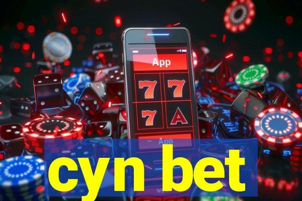 cyn bet