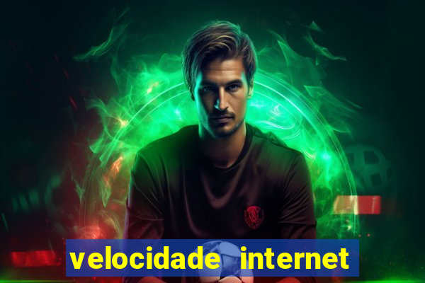 velocidade internet para jogar online