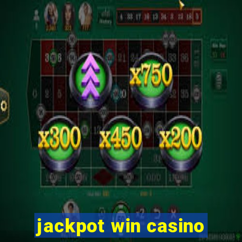 jackpot win casino