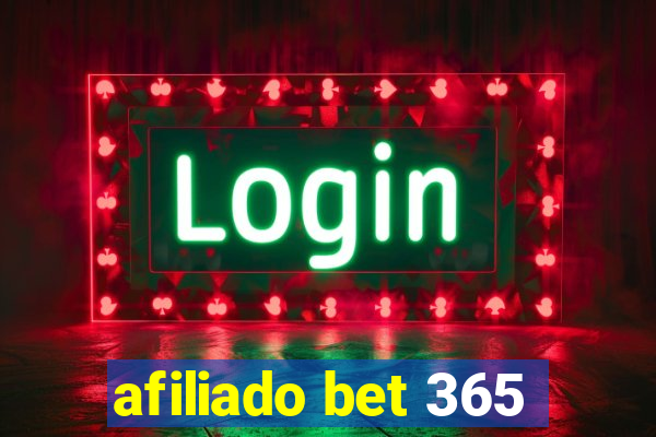 afiliado bet 365