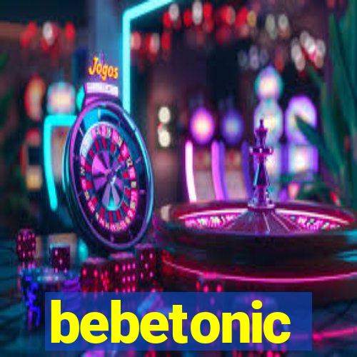 bebetonic