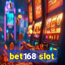 bet168 slot