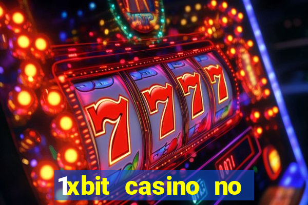 1xbit casino no deposit bonus codes