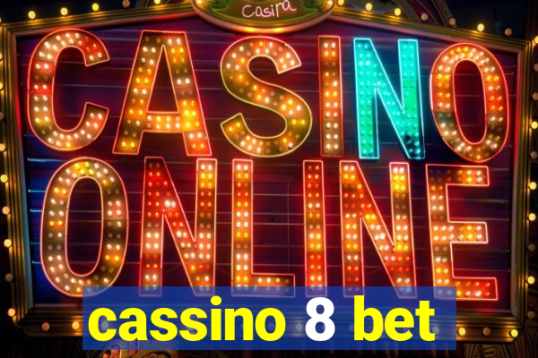 cassino 8 bet