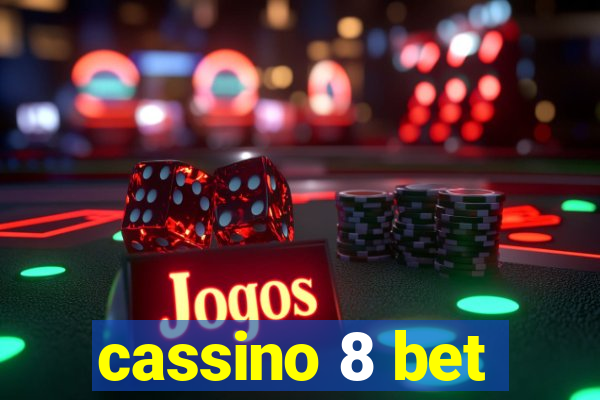 cassino 8 bet