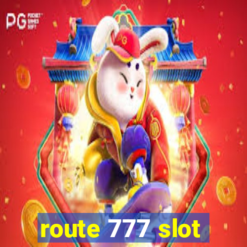 route 777 slot