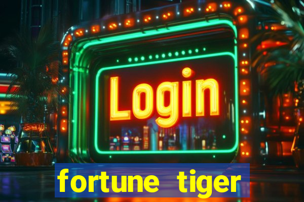 fortune tiger grande slots