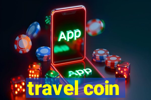 travel coin