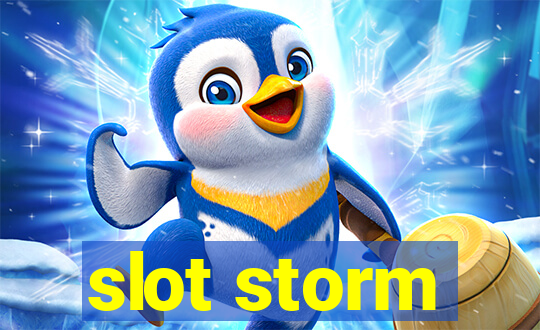 slot storm