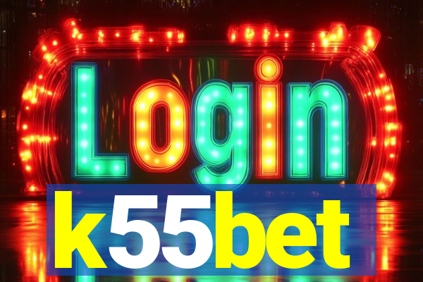 k55bet