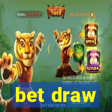 bet draw