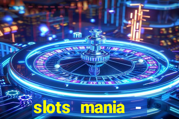 slots mania - fortune tiger