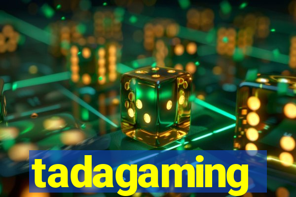 tadagaming