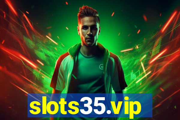 slots35.vip