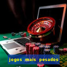 jogos mais pesados android 2024