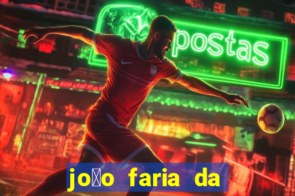 jo茫o faria da silva fortuna