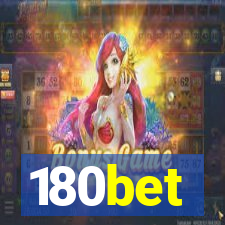 180bet