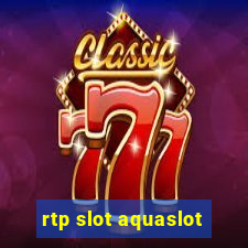 rtp slot aquaslot