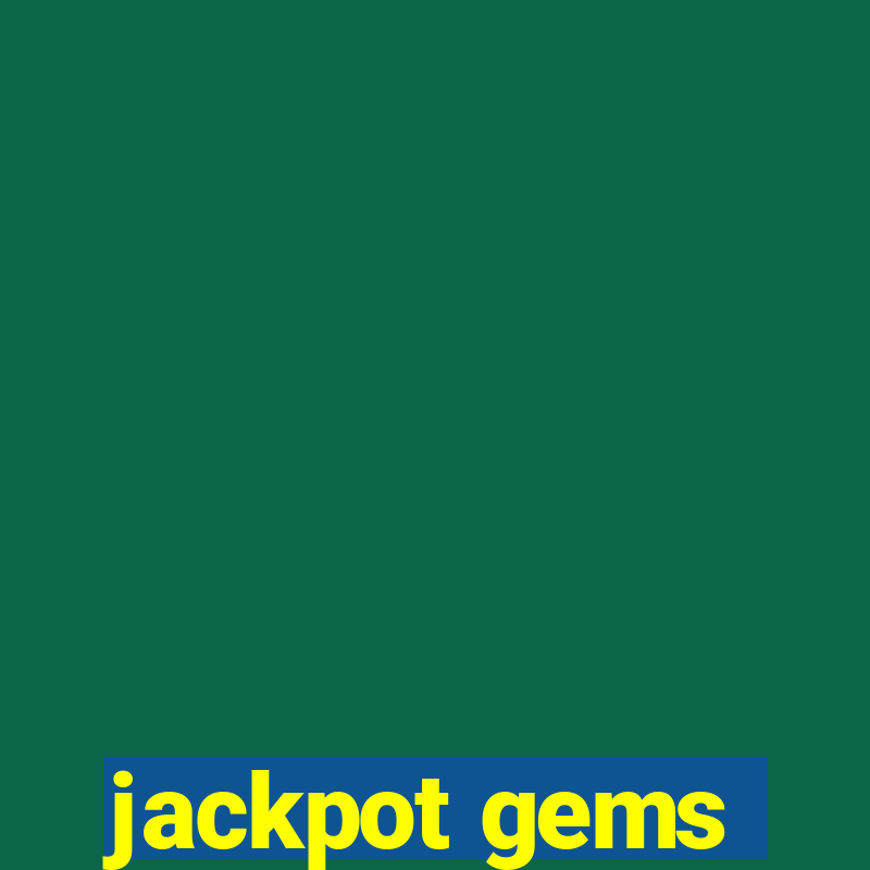 jackpot gems