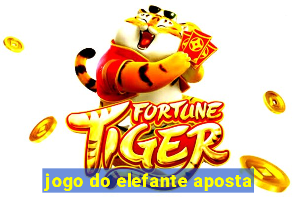 jogo do elefante aposta