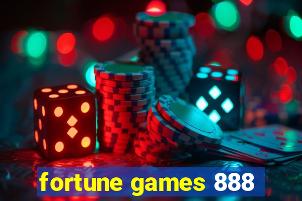 fortune games 888