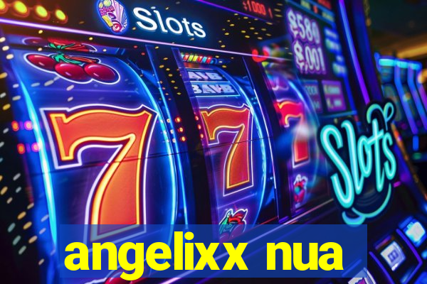 angelixx nua