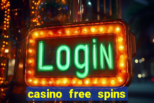 casino free spins sem deposito