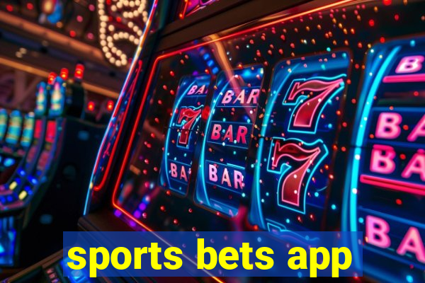 sports bets app