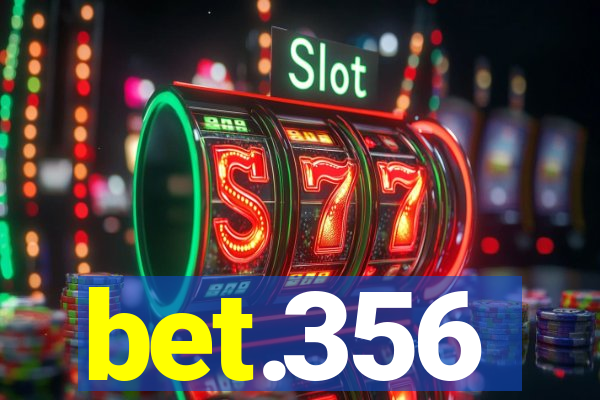 bet.356