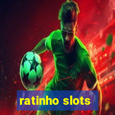 ratinho slots