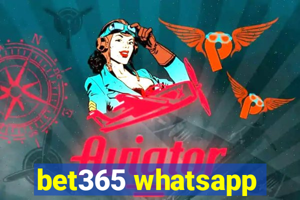 bet365 whatsapp