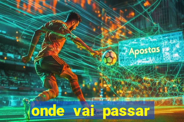 onde vai passar jogo do.inter