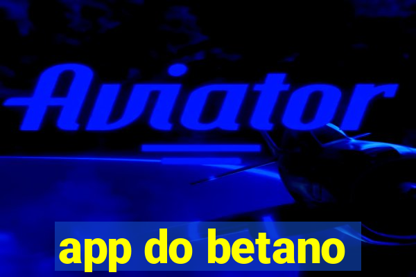 app do betano